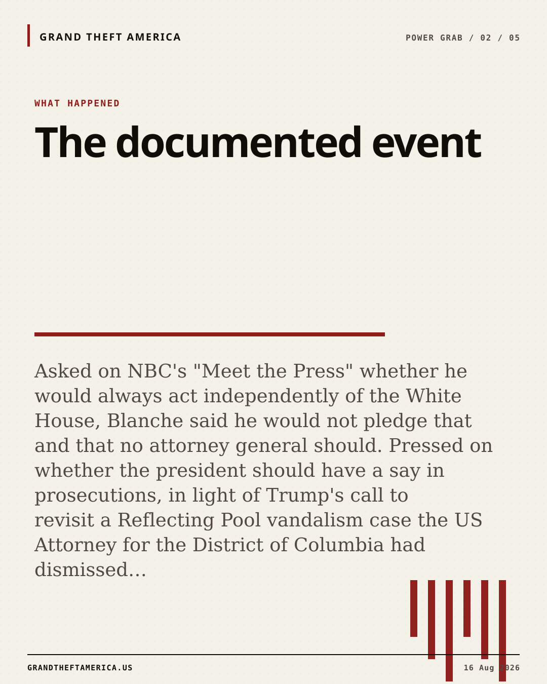 What happened slide for Blanche refuses to pledge DOJ independence and says he will weigh Trump's view on prosecutions