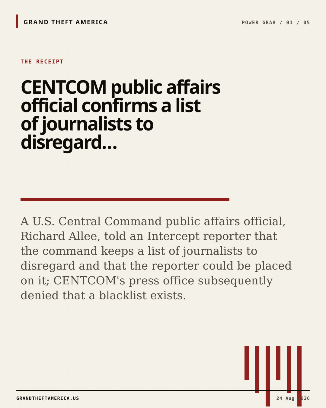 The receipt slide for CENTCOM public affairs official confirms a list of journalists to disregard and threatens to add a reporter to it